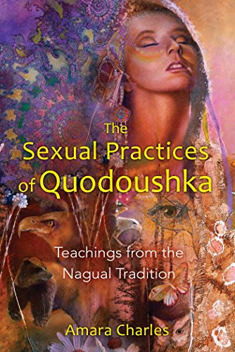 Amara-Charles-The-Sexual-Practices-of-Quodoushka-Teachings-from-the-Nagual-Tradition-1