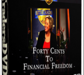 Darlene Nelson – Forty Cents to Financial Freedom 2008