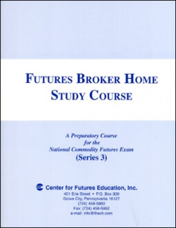 Futures Broker Home Study Course - CTA Series 3