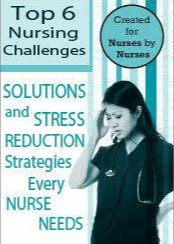 Karen Lee Burton, Sara Lefkowitz – Top 6 Nursing Challenges