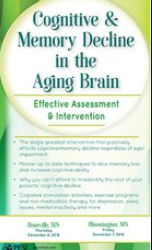 Maxwell Perkins – Cognitive & Memory Decline in the Aging Brain