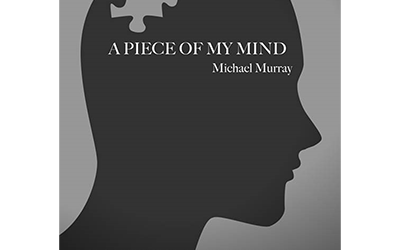 Michael Murray – A Piece Of My Mind