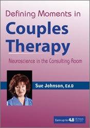 Susan Johnson & James Coan – Defining Moments in Couples Therapy Download