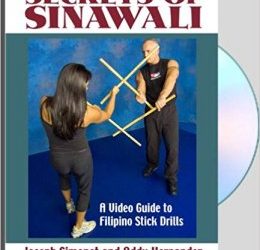 Secrets of Sinawali – Filipino Stick Drills