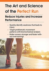Bill Pierce, Scott Murr – The Art and Science of the Perfect Run – Reduce Injuries and Increase Performance