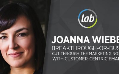 Joanna Wiebe – Workshop: Breakthrough Or Bust: Cut Through The Marketing Noise with Customer-Centric Emails